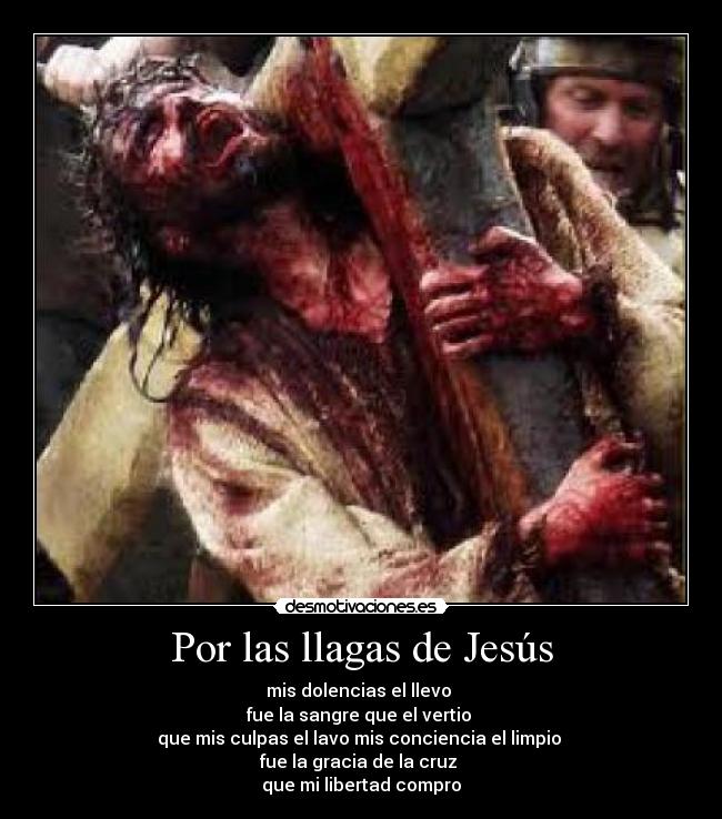 Por las llagas de Jesús -