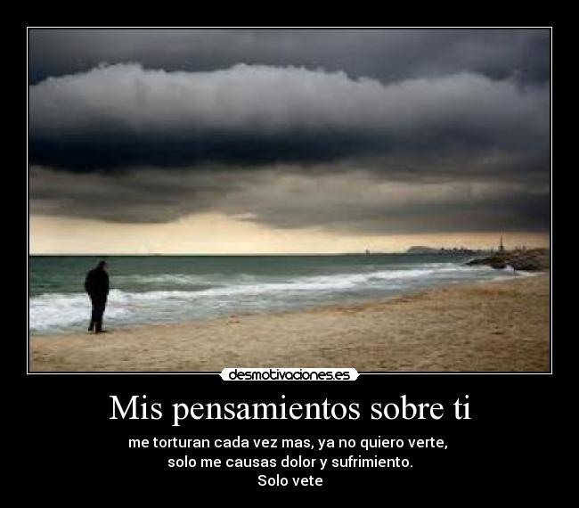 Mis pensamientos sobre ti - 