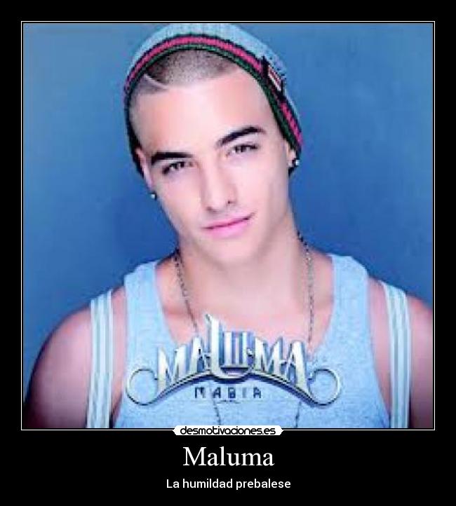 Maluma - La humildad prebalese