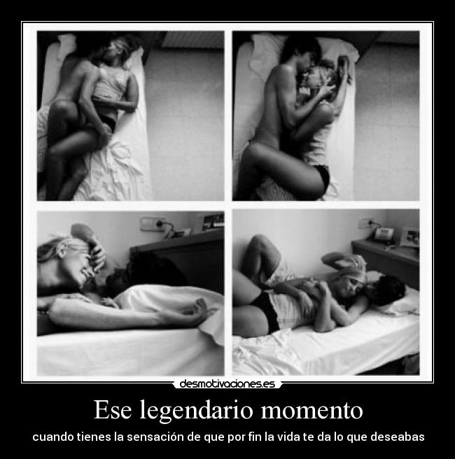 Ese legendario momento -