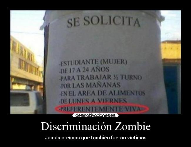 Discriminación Zombie - Jamás creímos que también fueran víctimas