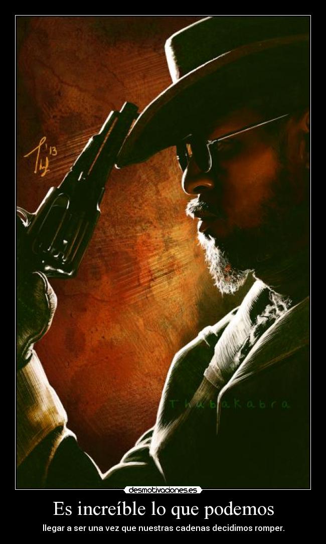 Es increíble lo que podemos - 