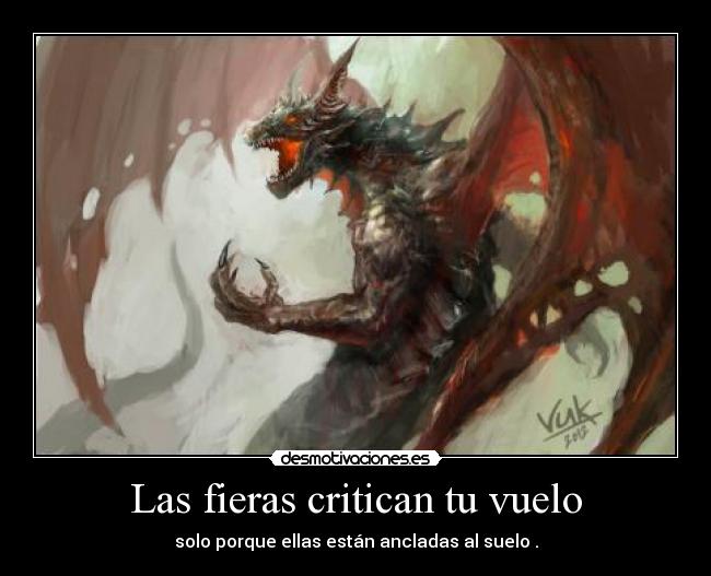 Las fieras critican tu vuelo - 