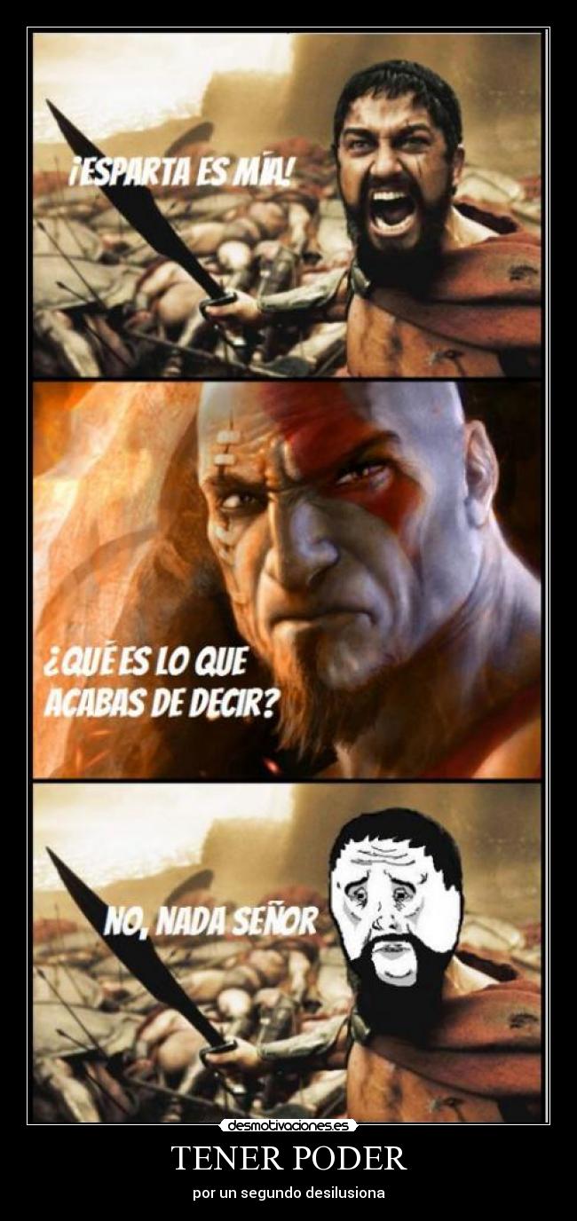 TENER PODER - por un segundo desilusiona