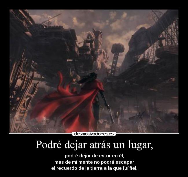 Podré dejar atrás un lugar, -
