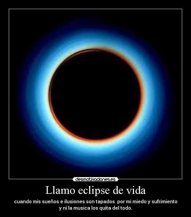 Llamo eclipse de vida - 