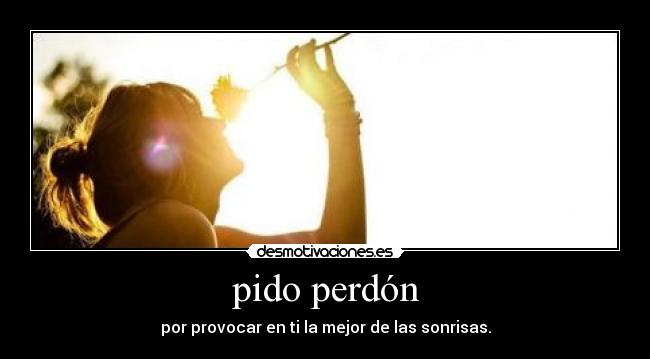 carteles perdoname desmotivaciones