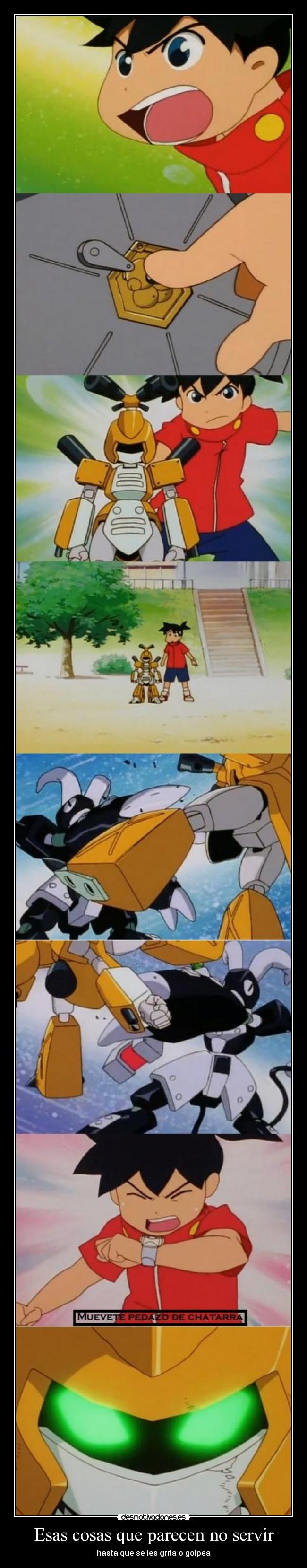 Esas cosas que parecen no servir -