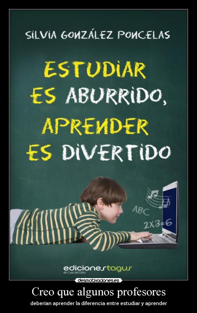 Creo que algunos profesores - 
