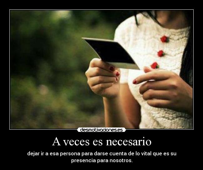 A veces es necesario - 