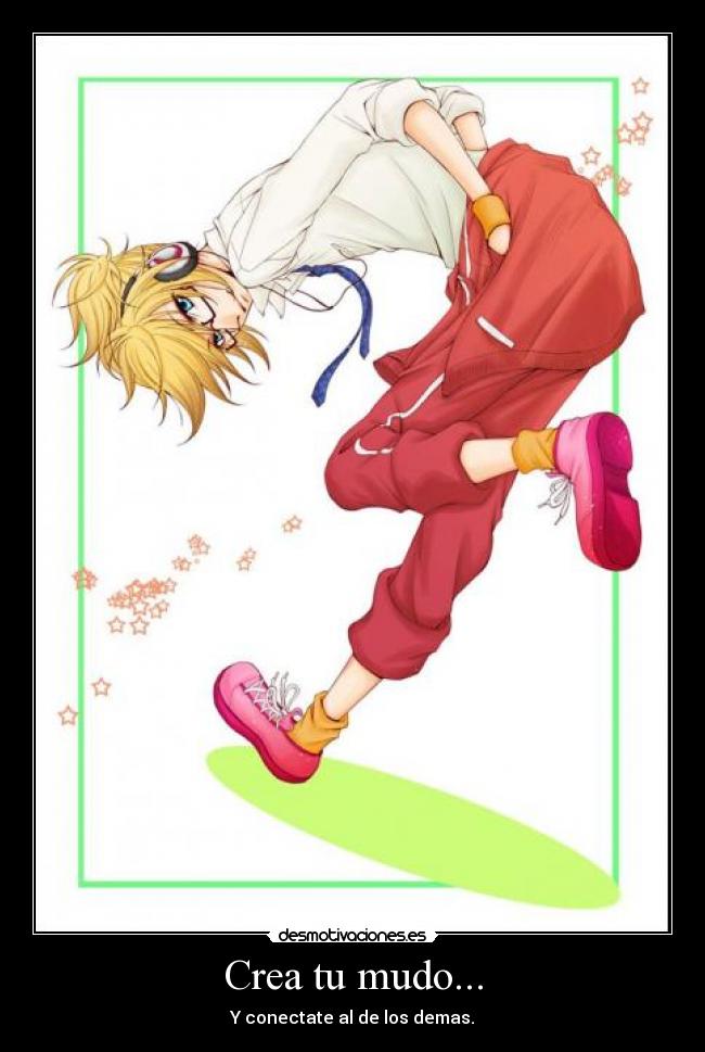 Crea tu mudo... -