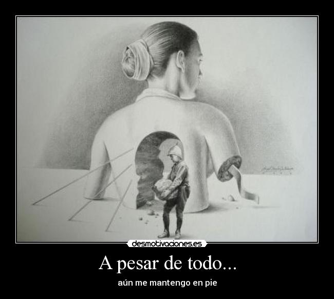 A pesar de todo... - 