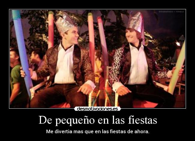 De pequeño en las fiestas -