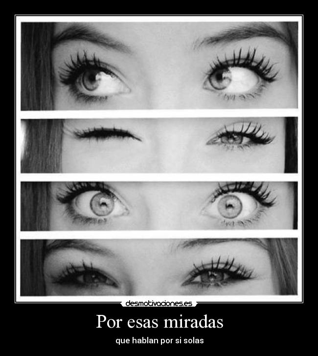 Por esas miradas - 