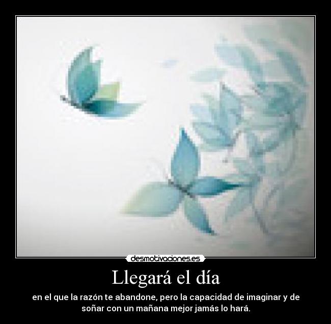 Llegará el día -