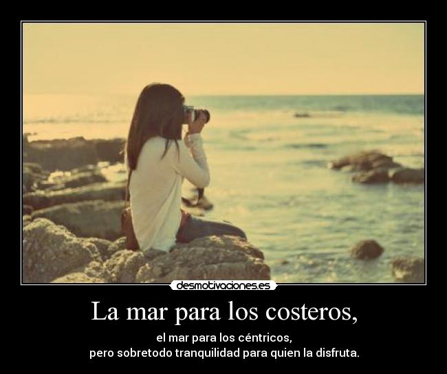 La mar para los costeros, - 