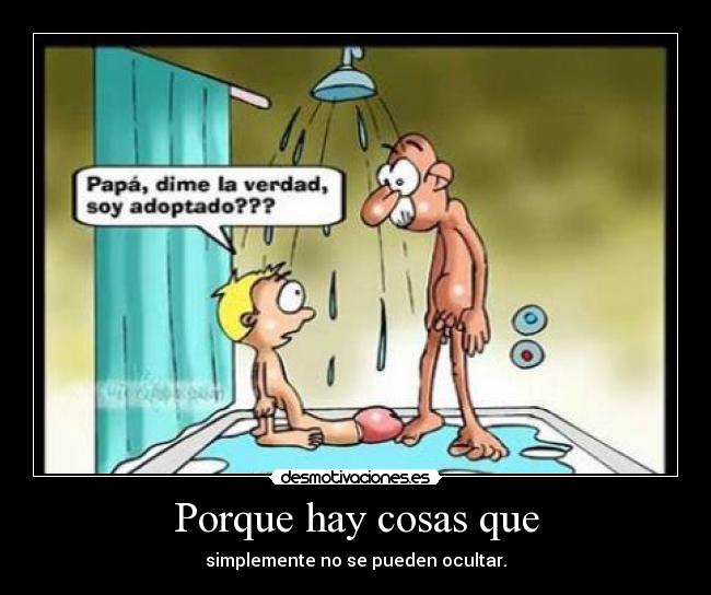 Porque hay cosas que - 