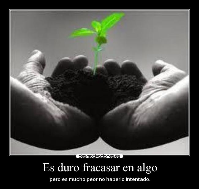 carteles esforzarte desmotivaciones