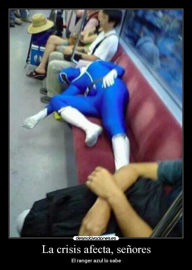 La crisis afecta, señores - 