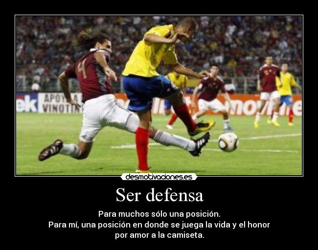 Ser defensa -