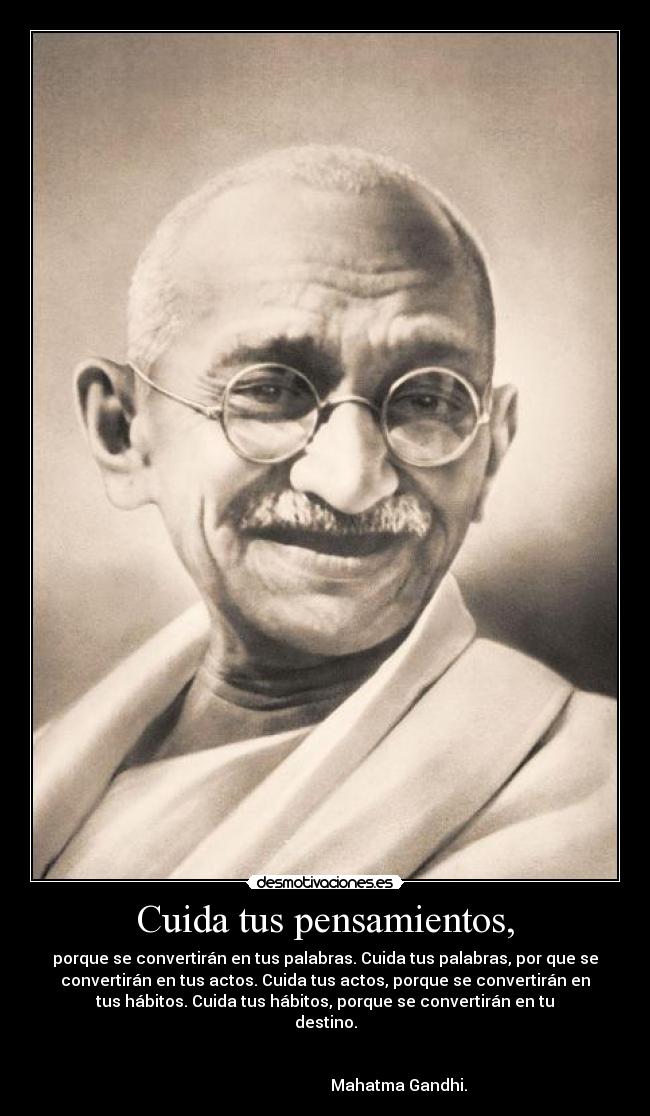 carteles pensamientos gandhi desmotivaciones