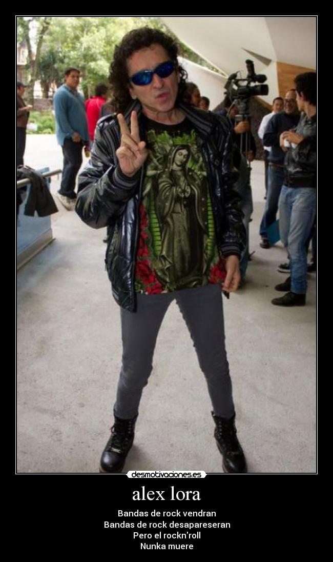 frases de alex lora frases de alex lora