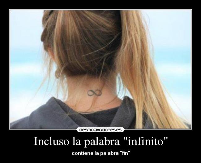 Incluso la palabra infinito - 