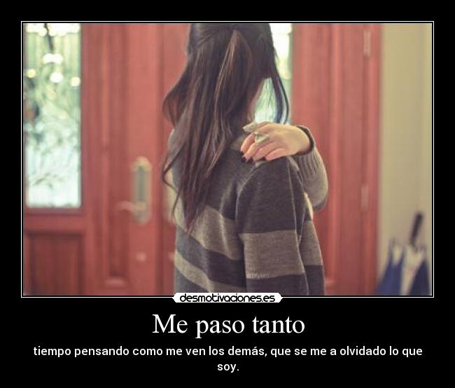 Me paso tanto - 