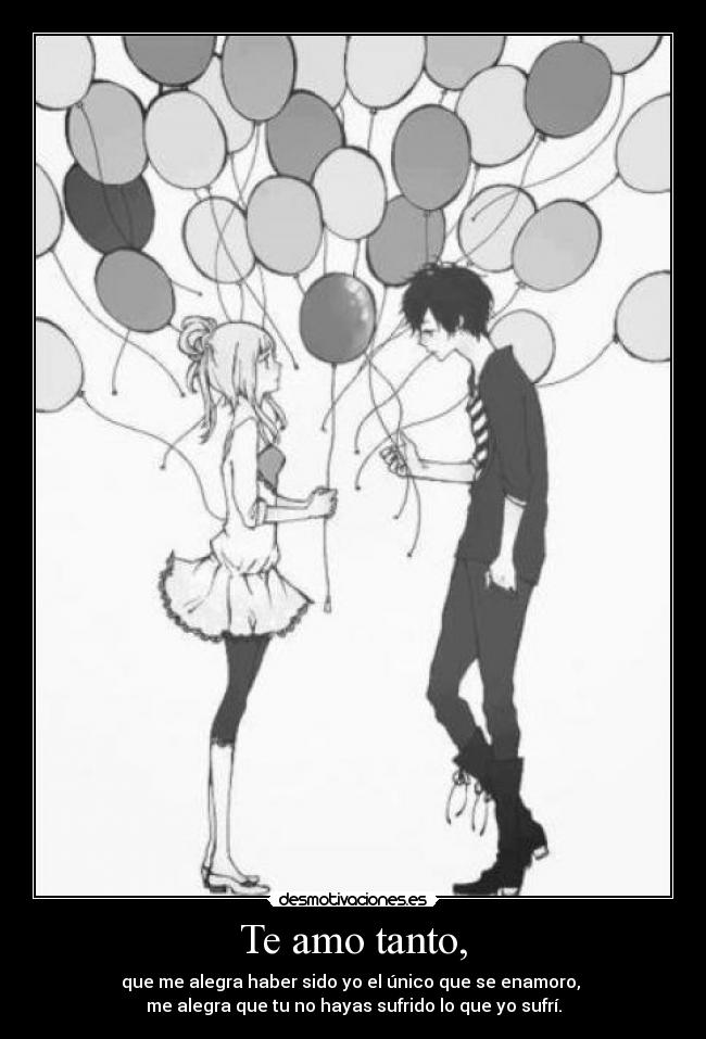Te amo tanto, - 