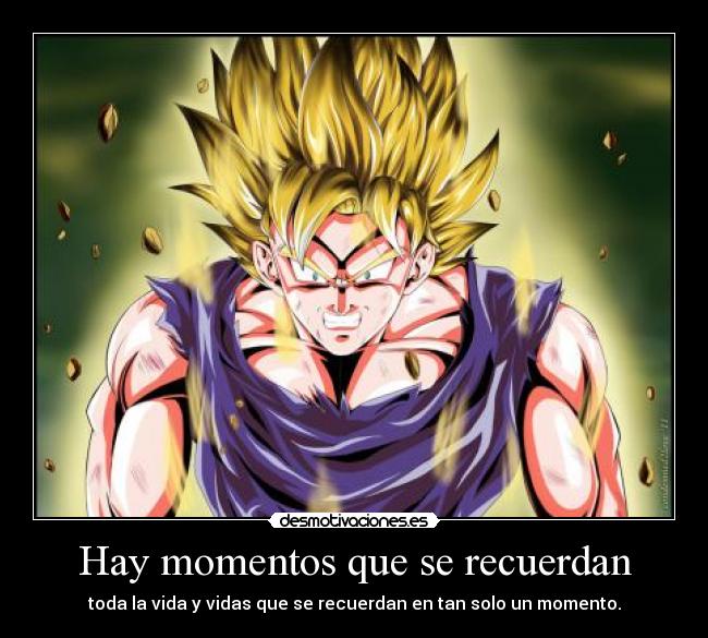 Hay momentos que se recuerdan -