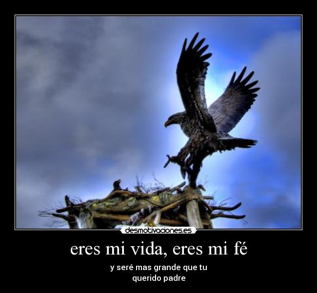 eres mi vida, eres mi fé -