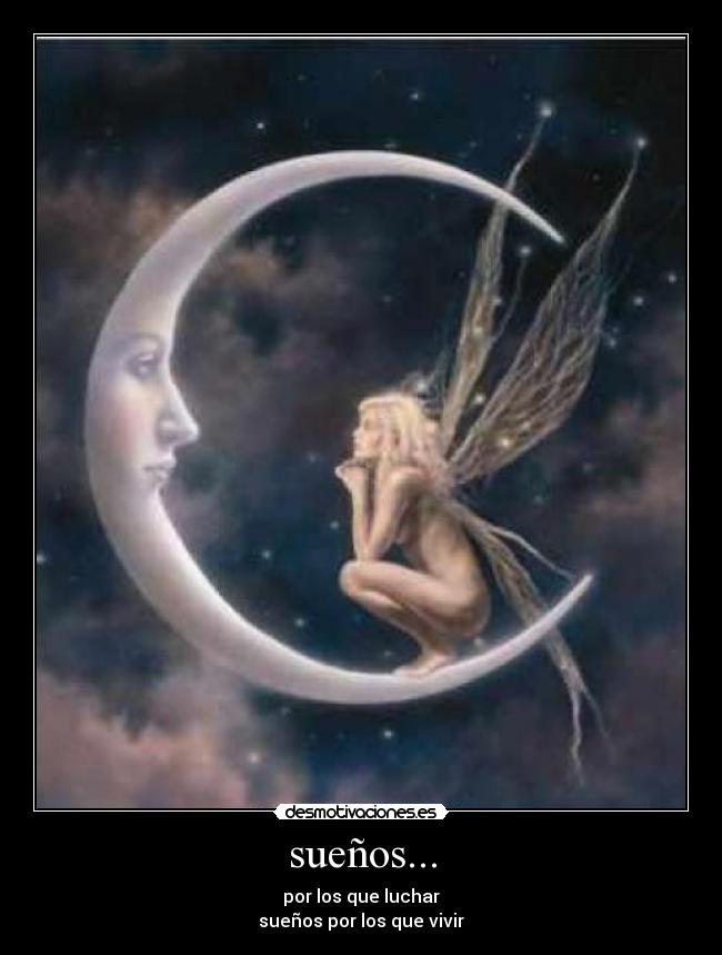 sueños... -