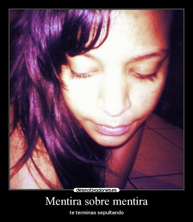 Mentira sobre mentira -