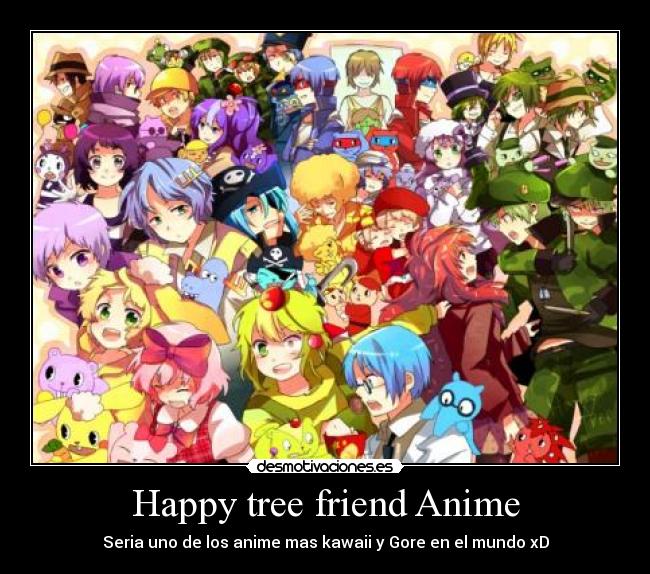 carteles anime happy tree friend desmotivaciones