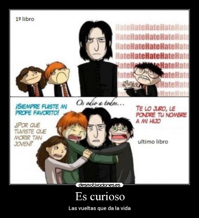 Es curioso - Las vueltas que da la vida