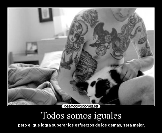 Todos somos iguales -