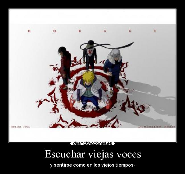 Escuchar viejas voces - y sentirse como en los viejos tiempos-