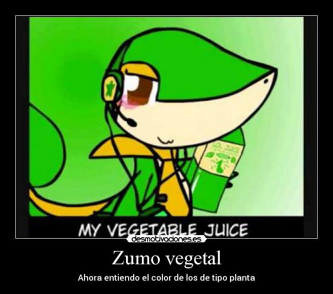 Zumo vegetal - Ahora entiendo el color de los de tipo planta