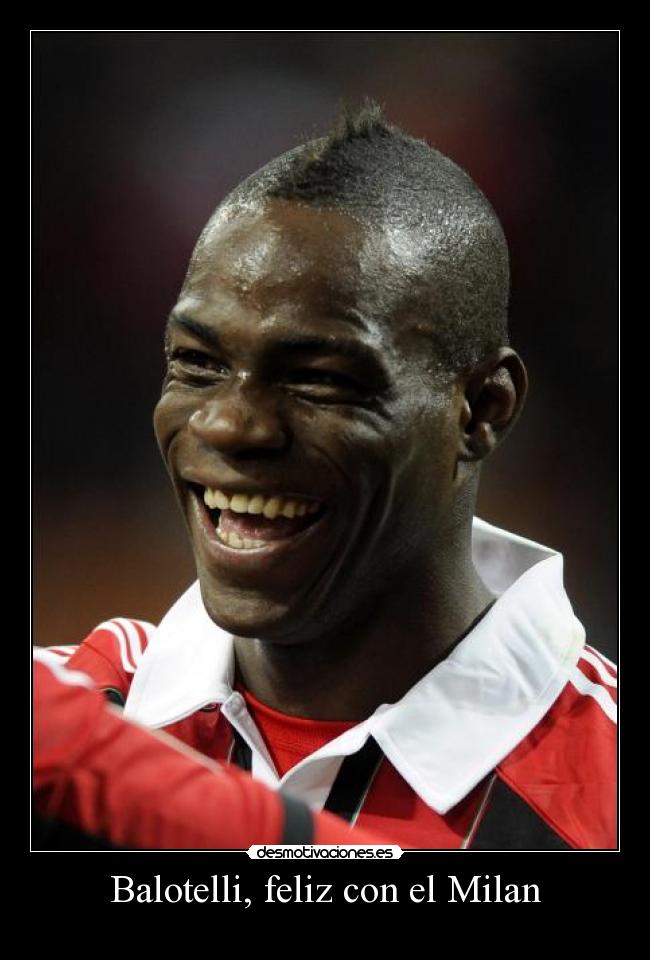carteles deportes mario balotelli futbol desmotivaciones