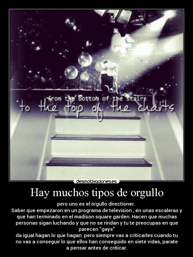 Hay muchos tipos de orgullo -