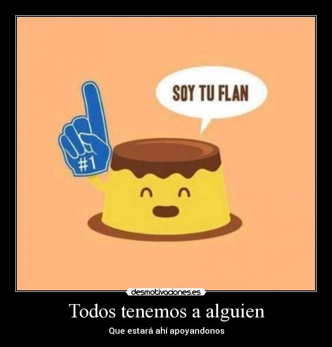 Todos tenemos a alguien -