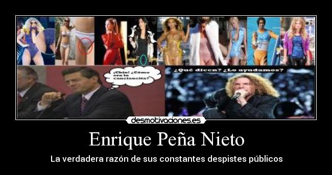 carteles epndejo mana labioscompartidos epn lady8gaga 8eyonce britney rihanna fergie18 help desmotivaciones