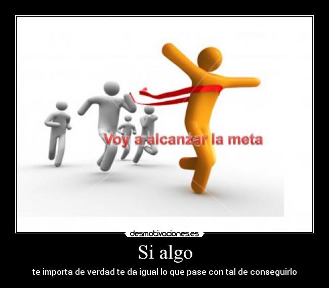 carteles algo desmotivaciones