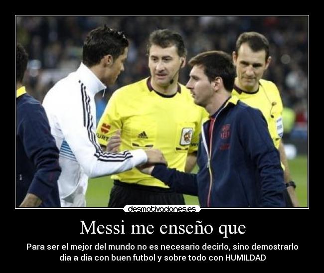 Messi me enseño que -