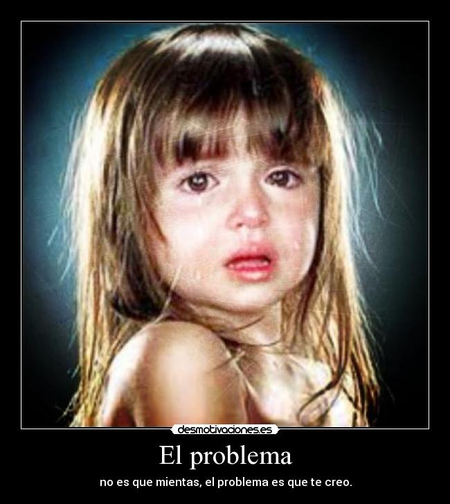 El problema -