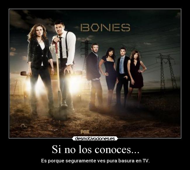 Si no los conoces... -