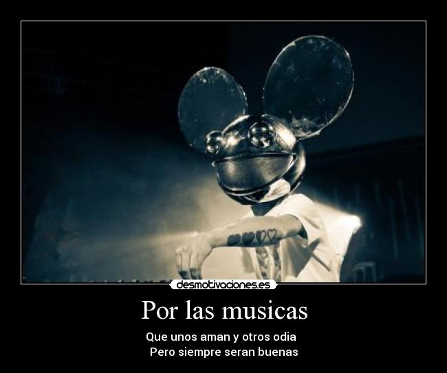 Por las musicas -