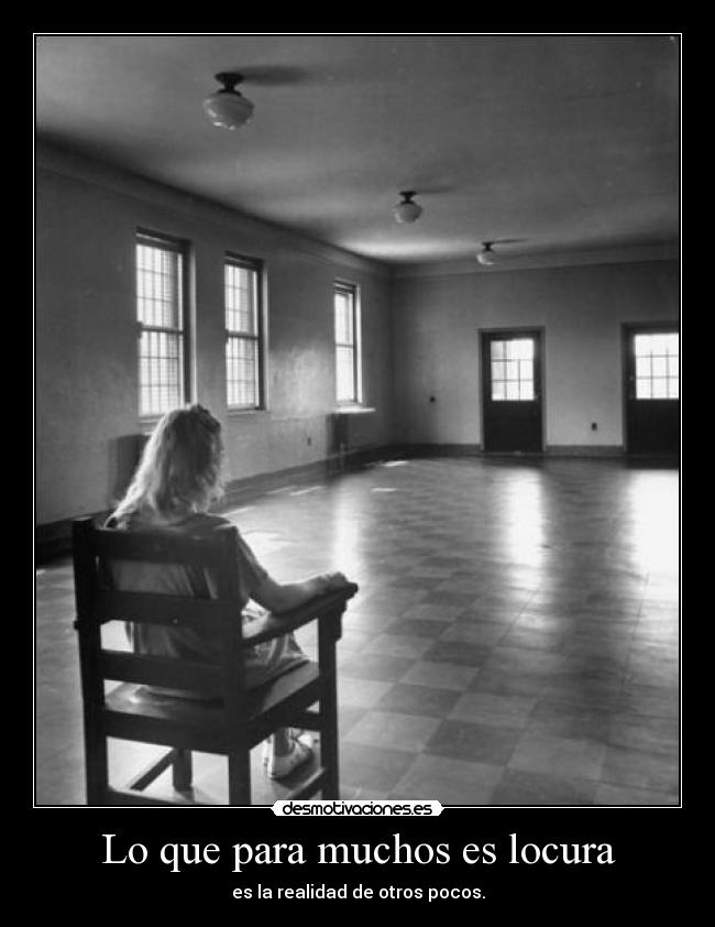 carteles locura ceroaladerechadespuesdecoma desmotivaciones