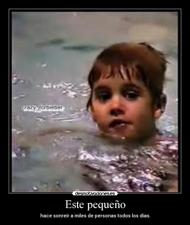 Este pequeño - hace sonreír a miles de personas todos los días.