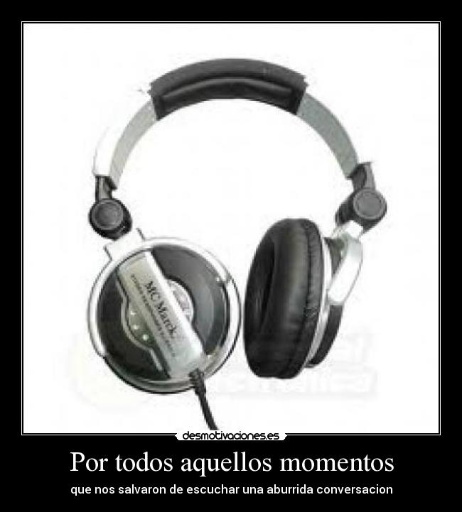 Por todos aquellos momentos -